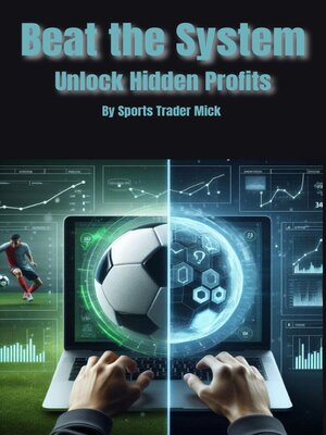 cover image of Beat the System--Unlock Hidden Profits
